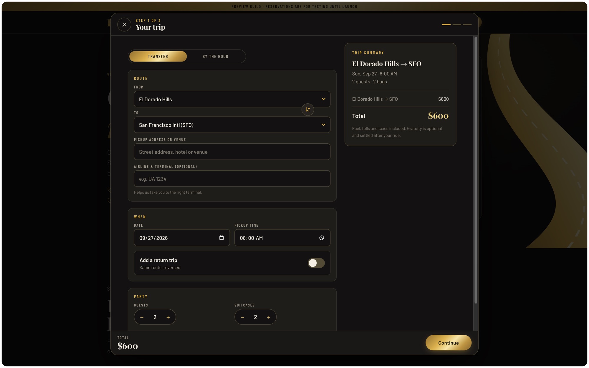 Step one of the reservation form: Transfer selected, El Dorado Hills to San Francisco International, date, pickup time and party size, with a trip summary showing a $600 total.